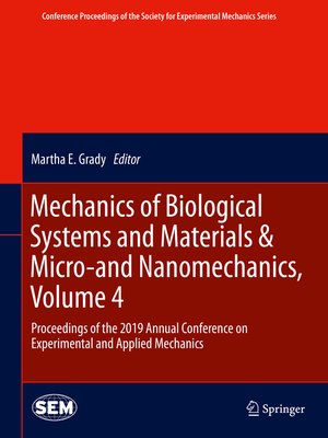 cover image of Mechanics of Biological Systems and Materials & Micro-and Nanomechanics, Volume 4